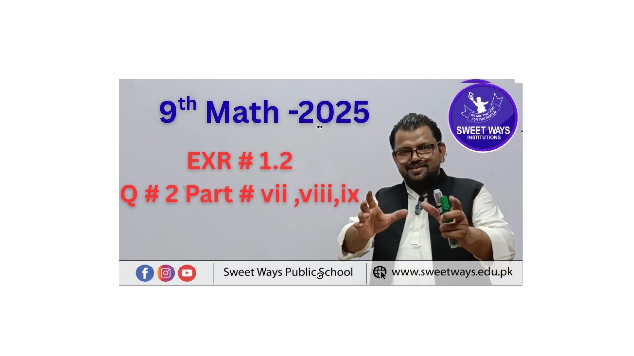 9th Math -2025 -EXR # 1.2-Q # 2 Part # vii,viii,ix