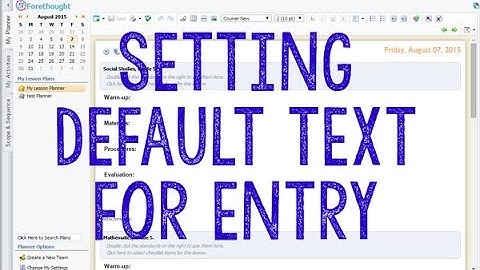 Setting Default Text for Entry in Eduphoria Forethought