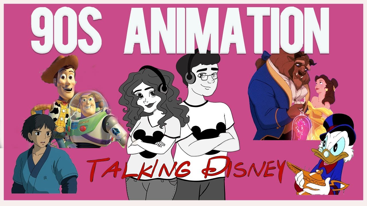 Ranking all 27 Disney 90s Released Animated Films Podcast (Disney Talking 111)