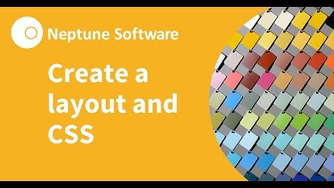 How To | Create a layout and CSS on a Launchpad with Neptune DXP