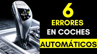 6 Cosas que NUNCA Deberías hacer en CAJA AUTOMÁTICA