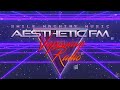 AESTHETIC FM Vaporwave Radio Synthwave Retro Ambient Live 24 7 