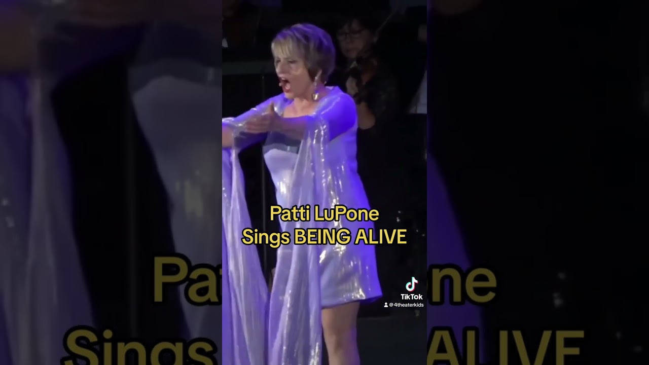 For theater kids: Patti LuPone sings BEING ALIVE 