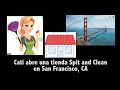 Cati opens a Spit and Clean store in SFO - TPRS Spanish - Level One