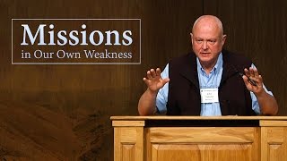 Missions in Our Own Weakness - John Sytsma