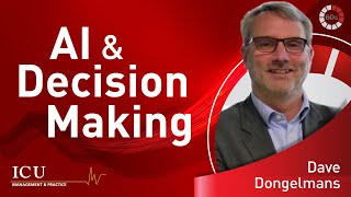 Can AI support decision making in the ICU? Dr. Dave Dongelmans