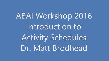 ABAI Workshop (5): Introduction to Activity Schedules