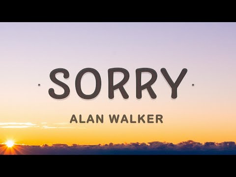 Alan Walker - Sorry (Lyrics) ft. ISÁK