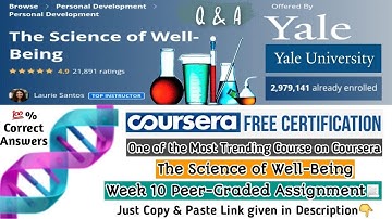Coursera | The Science Of Well Being | Week 10 Peer-Graded Assignment Answers | Full Marks