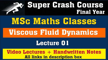 MSc Viscous Fluid Dynamics Lec 01 ll MSc Maths Classes ll MSc Crash Course ll MSc Maths Notes