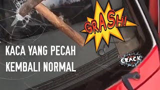 WOW..‼️begini cara memperbaiki kaca yang pecah !!!