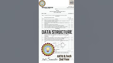 Data Structure | 3rd Sem B.tech | AKTU #questionpaper #exam #minor #datastructure #aktu #aktuexam