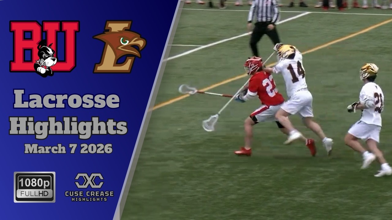 Boston U vs Lehigh | 2026 Lacrosse Highlights