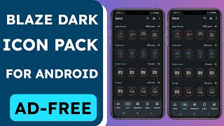 Best Free Paid Blaze Dark Icon Pack App for Android screenshot 4