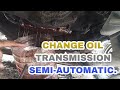 CHANGE OIL TRANSMISSION SEMI-AUTOMATIC. 6HL1
