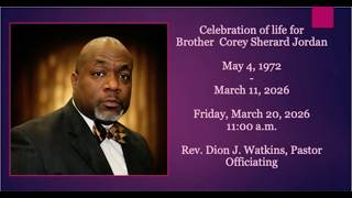 Celebration of Life for Brother Corey Sherard Jordan
