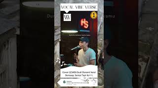 Download Lagu Cover 123456 Budi Doremi Versi Berasap, Santai Tapi Keren! #beranikitabeda #buidoremi #covermusik MP3 Download Lagu Cover 123456 Budi Doremi Versi Berasap, Santai Tapi Keren! #beranikitabeda #buidoremi #covermusik MP3
