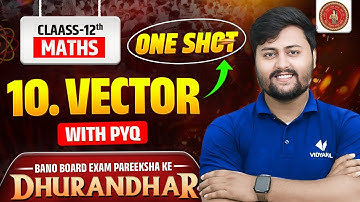 Vector | Class 12 Maths Chpater 10 | One Shot | Most IMP PYQ