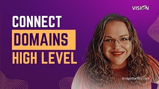Connect Domains and Subdomains in HighLevel