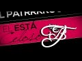 Tito "El Bambino" El Patrón - El Está Celoso (Lyric Video)