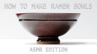 How to Make Handmade Pottery Ramen Bowls - ASMR Edition