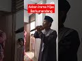 ADZAN Idama HIJAS Nada Tenor 11 9 2024 ADZAN Idama HIJAS Nada Tenor 11 9 2024