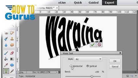 How to Do Type Warping in Adobe Photoshop Elements 15 14 13 12 11 Tutorial
