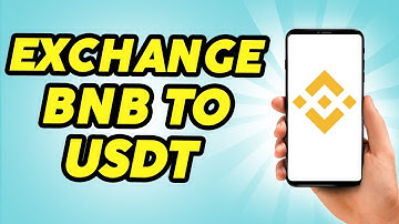 How to Convert BNB to USDT in Binance - 2025