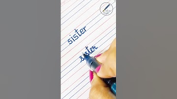 How to write “sister” in cursive writing #viral #shorts #cursive #cursivewriting #asmrwriting #asmr