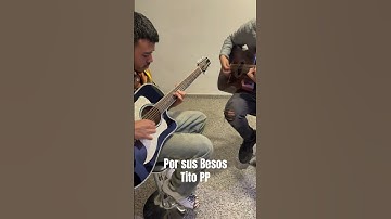 Thumbnail of Por sus Besos - Requinto - Tito Double P #guitarra #producer