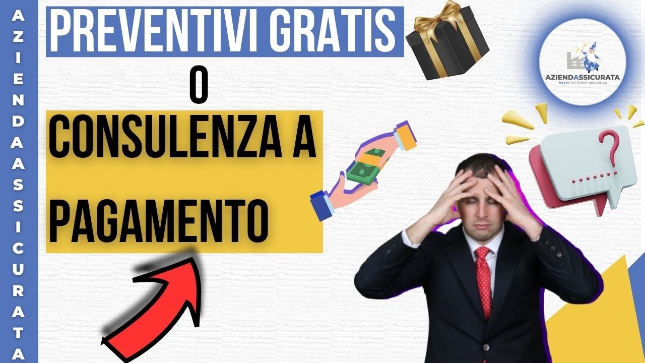 Assicurazione Aziendale: Preventivi Gratis o Consulenza a pagamento?