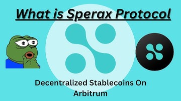What is Sperax? A Deep Dive into a Decentralized Stablecoin Protocol