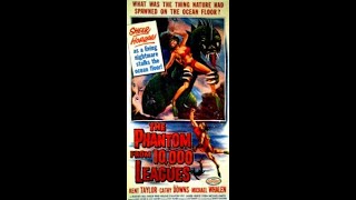 The Phantom From 10000 Leagues 1955 By Dan Milner High Quality Full Movie