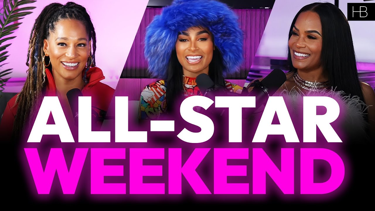 All-Star Weekend, Valentine's Day debrief, and their trip to Africa | Humble Baddies