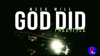 Meek Mill - God Did (Clean)