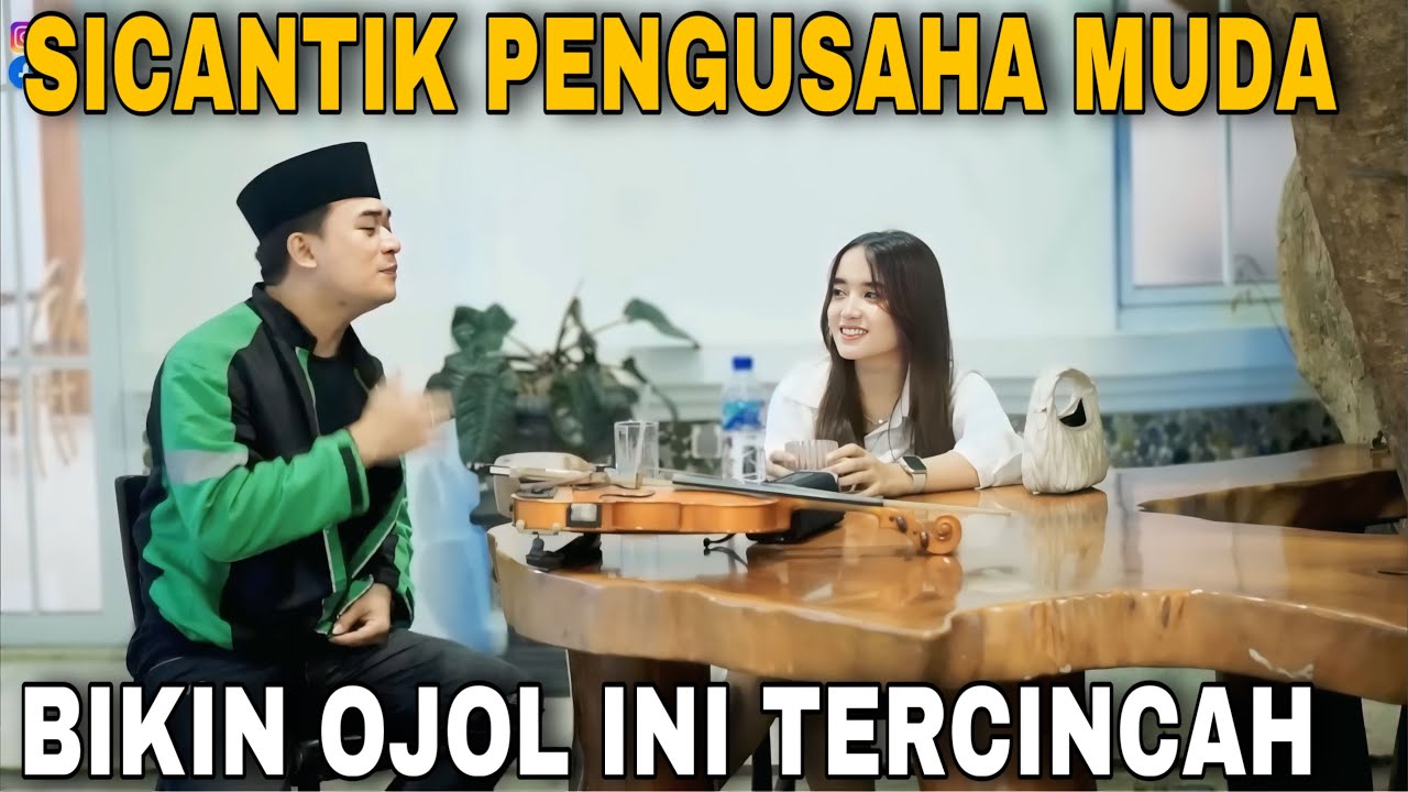 OJOL TERPANA❗️SICANTIK PENGUSAHA MUDA