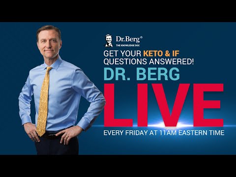 The Dr. Berg Show LIVE - November 18, 2022
