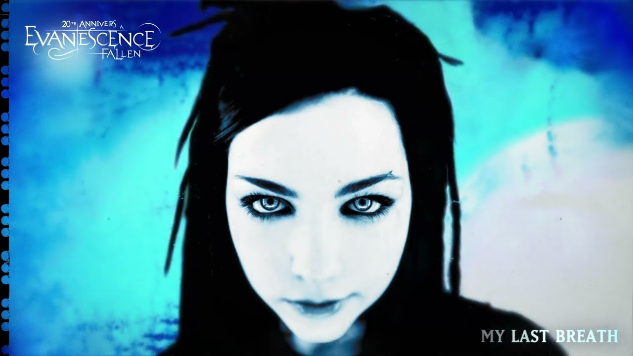 Evanescence   My Last Breath Remastered 2023   Official Visualizer