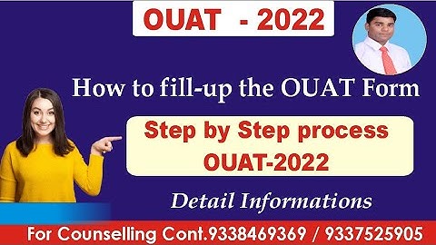 How To Fill-up the OUAT -22 Application Form || Step by step Process