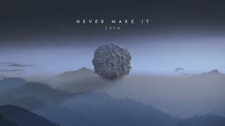 Vignette de la vidéo "Creo - Never Make It"