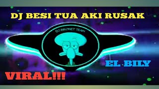 DJ BESI TUA AKI RUSAK// LAGU TERBARU 2022 (RARA-BASODARA)