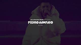 PEDRO SAMPAIO - Lollapalooza 2023 (Show Completo/Ao Vivo)