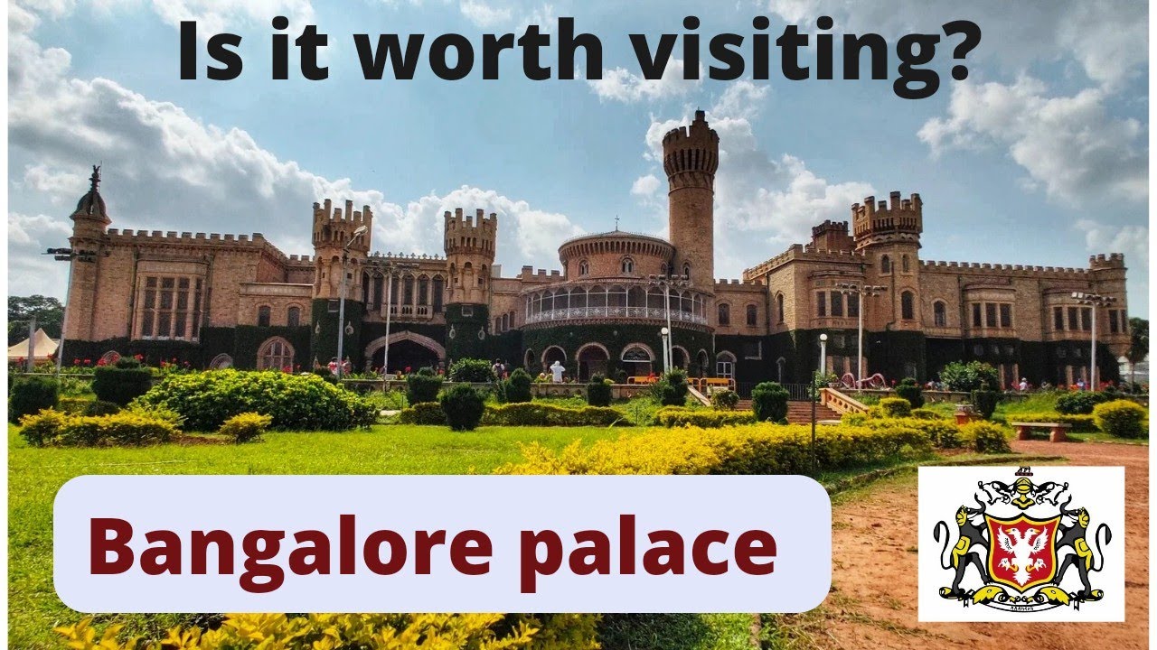 Bangalore palace - timings|entry fees|video tour