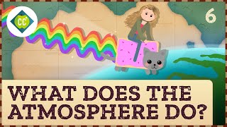 What Does the Atmosphere Do? Crash Course Geography #6 screenshot 1