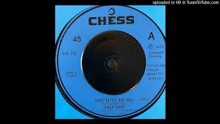 Chuck Berry - Shake Rattle and Roll (Stereo) (Chess) 1975