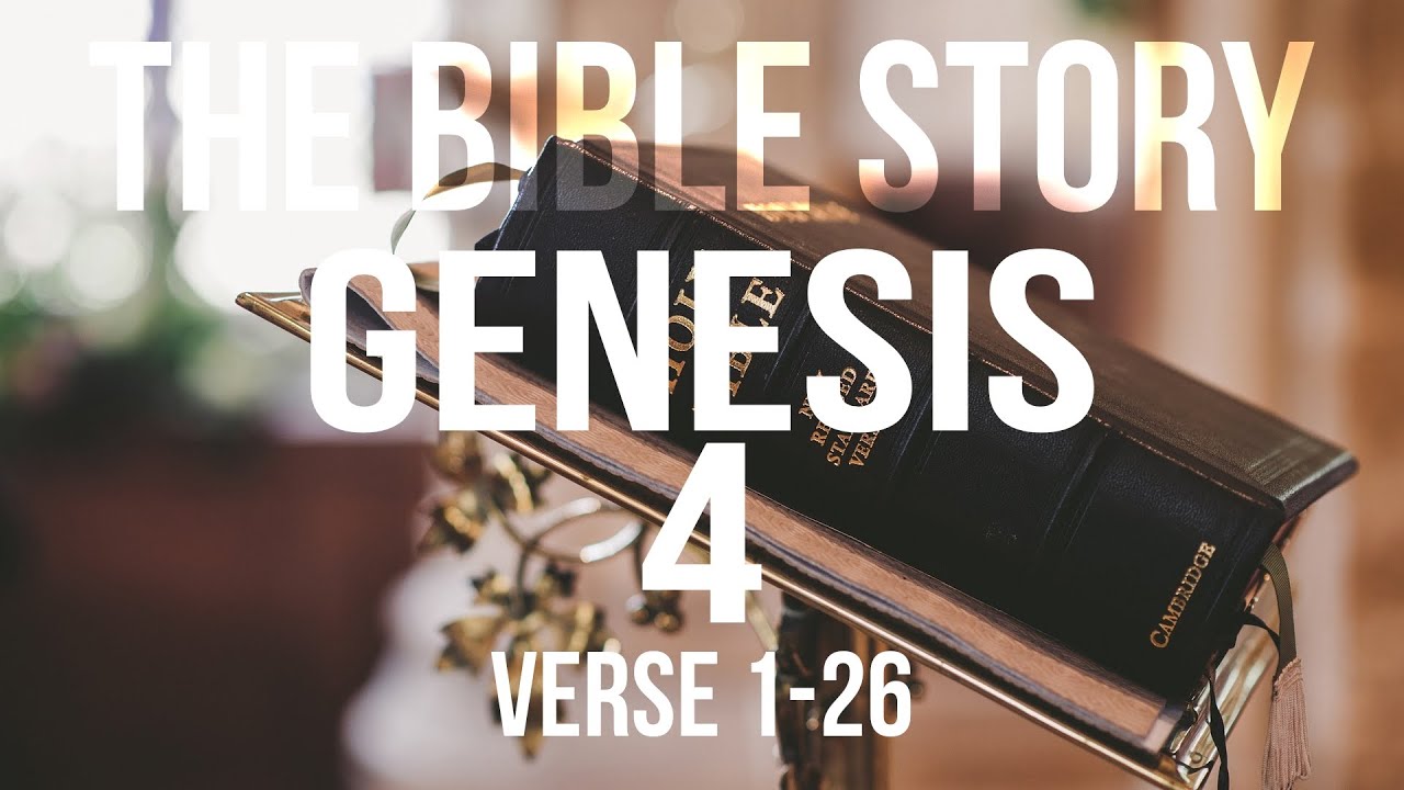 GENESIS CHAPTER 4 VERSE 1 26 salvationinlife YouTube GENESIS CHAPTER 4 VERSE 1 26 salvationinlife YouTube