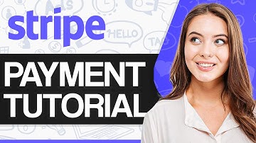 Stripe Payment Tutorial 2025 | How To Use Stripe For Beginners