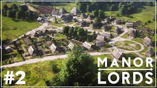 Manor Lords Gameplay Ep. 2 | Expanding Our Settlement | Medieval City Builder
