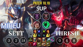 HLE Mireu Sett vs Thresh Sup - KR Patch 10.18