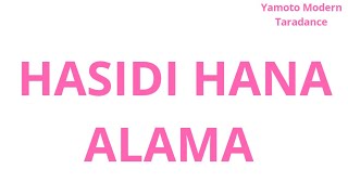 Yamoto Modern Taradance - HASIDI Hana Alama